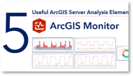 ArcGIS Monitor の最新情報のサムネイル